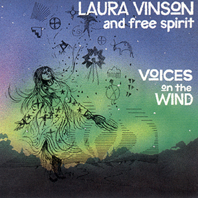 Voices On The Wind Laura Vinson